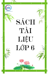 - SÁCH TÀI LIỆU LỚP 6