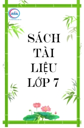 -SÁCH TÀI LIỆU LỚP 7